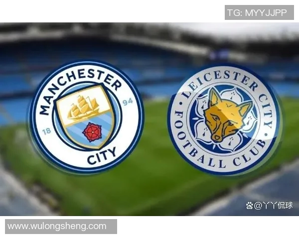 英超激战莱斯特城主场迎战曼联争夺关键三分的精彩对决