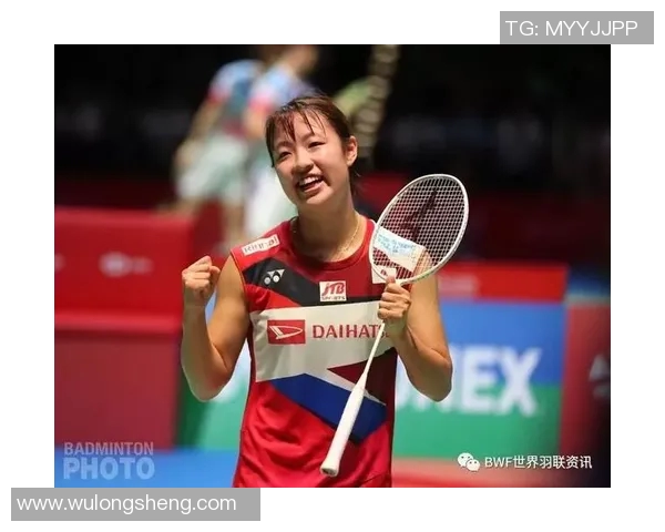 山口茜与奥原希望激战羽坛巅峰对决谁能笑到最后 山口茜与奥原希望激战羽坛巅峰对决谁能笑到最后