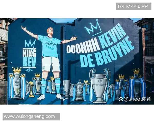 德布劳内：足坛魔术师如何引领曼城重塑辉煌与战术革新