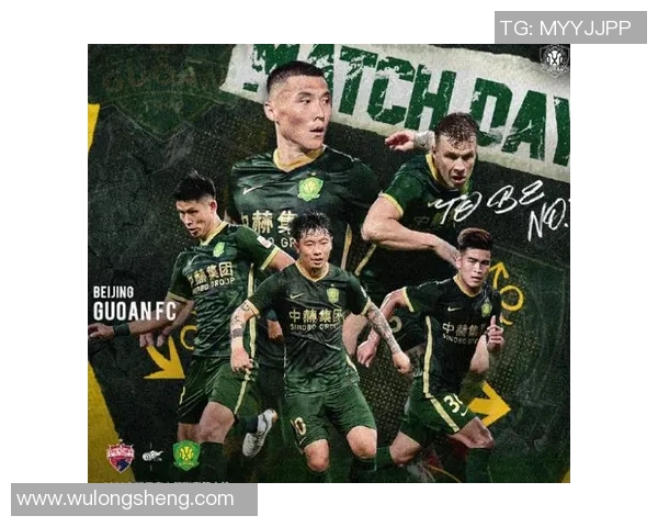 国安与武里南对决前瞻分析战术特点与球员状态全面解读 国安与武里南对决前瞻分析战术特点与球员状态全面解读